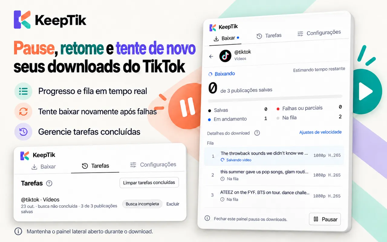 Progresso de download do KeepTik com a fila, o botão de pausa e uma tarefa concluída na aba Tarefas.