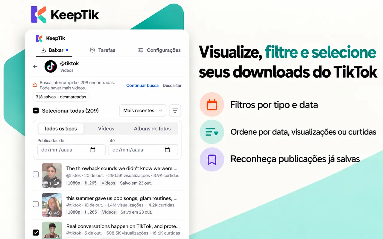 Lista de publicações no KeepTik com filtros de tipo e data, ordem por mais recentes e publicações já salvas desmarcadas.